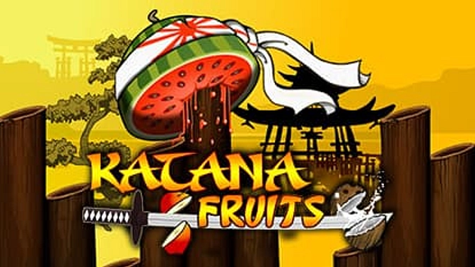 Katana Fruits