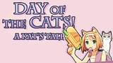 Day of the Cats: Episode 1