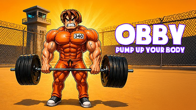 Obby: Pump Up Your Body
